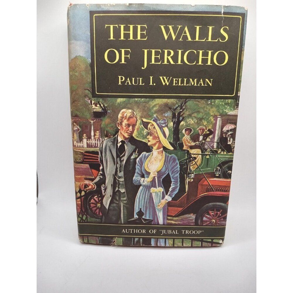 The Walls of Jericho Book Paul I Wellman 1st Ed Print Lippincott HC DUST JACKET